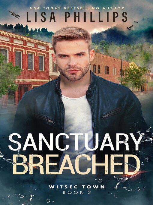 Title details for Sanctuary Breached by Lisa Phillips - Available
